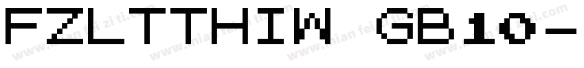 FZLTTHIW GB10字体转换